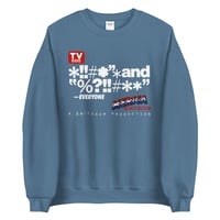 Image 2 of Everyone says Sweatshirt  