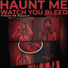 “Watch You Bleed” (FIRST EDITION) CD Pre-Order