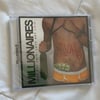 *LiMiTED EDiTiON* MILLIONAIRES - “JUST GOT PAID” PHYSiCAL CD