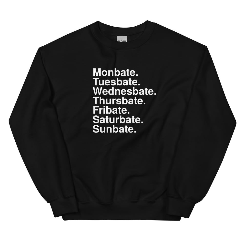 Weekbate Sweatshirt