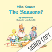 Image of Who Knows the Seasons? Signed Copy