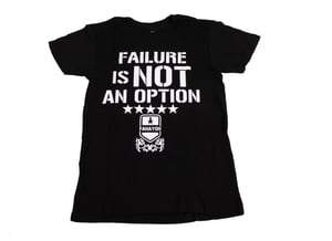 Image of (YOUTH) STANDARD "FAILURE IS NOT AN OPTION" T-SHIRT (BLACK)