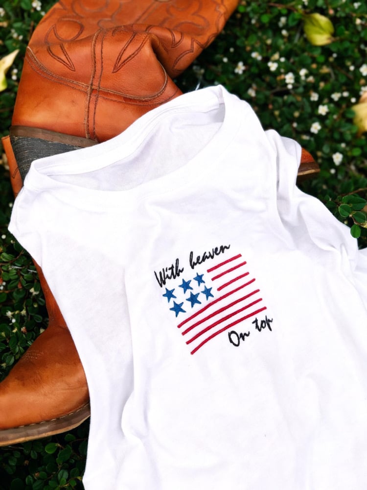 Image of With Heaven on top, embroidered tank/tee