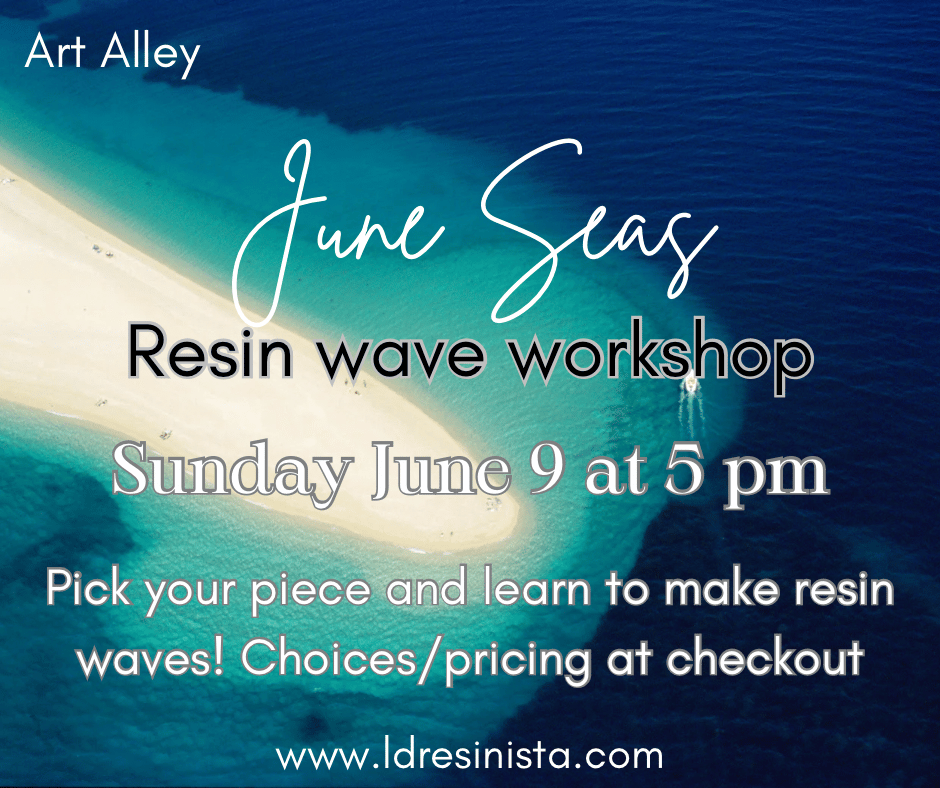 Image of June Seas-  Resin Wave Workshop