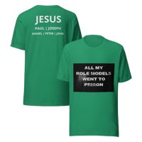 Image 6 of t-shirt (my role models)