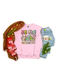 Image 1 of Be The Light Matthew 5:14 Sweatshirt