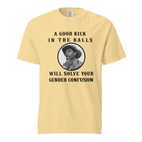 Image 4 of Gender Confusion Festus Quote - Unisex garment-dyed heavyweight t-shirt