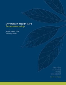 Image of Concepts in Health Care Entrepreneurship: Summary Guide