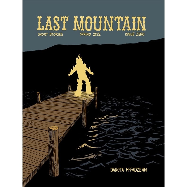 Image of Dakota McFadzean "Last Mountain #0"