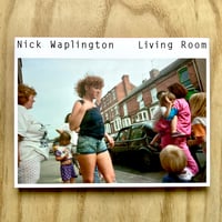 Image 1 of Nick Waplington - Living Room (Signed)