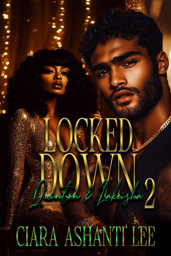 Image of Locked Down: Quinton & LaKeisha 2