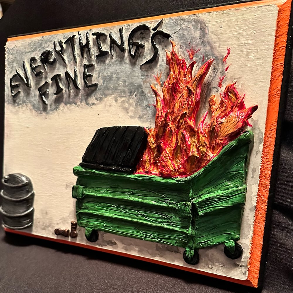 Dumpster Fire Plaque
