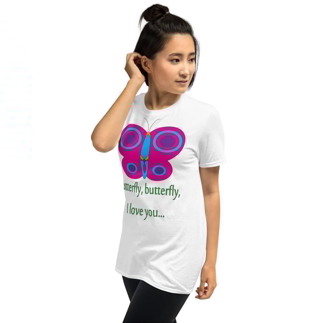 Butterfly, Butterfly, I Love You-Short-Sleeve Unisex T-Shirt