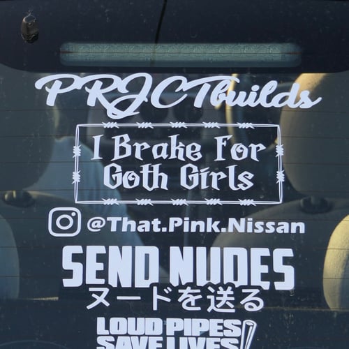 Image of 8" I Brake For Goth Girls Sticker