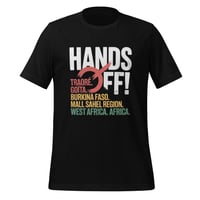 Image 1 of Hands off Traore Goita Burkina Faso Mali West African Africa Unisex t-shirt