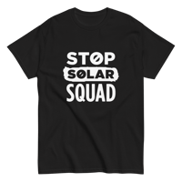 Image 4 of 'Stop Solar Squad' Tee (Unisex)