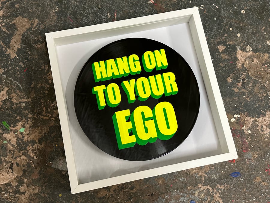 Image of Hang On To Your Ego