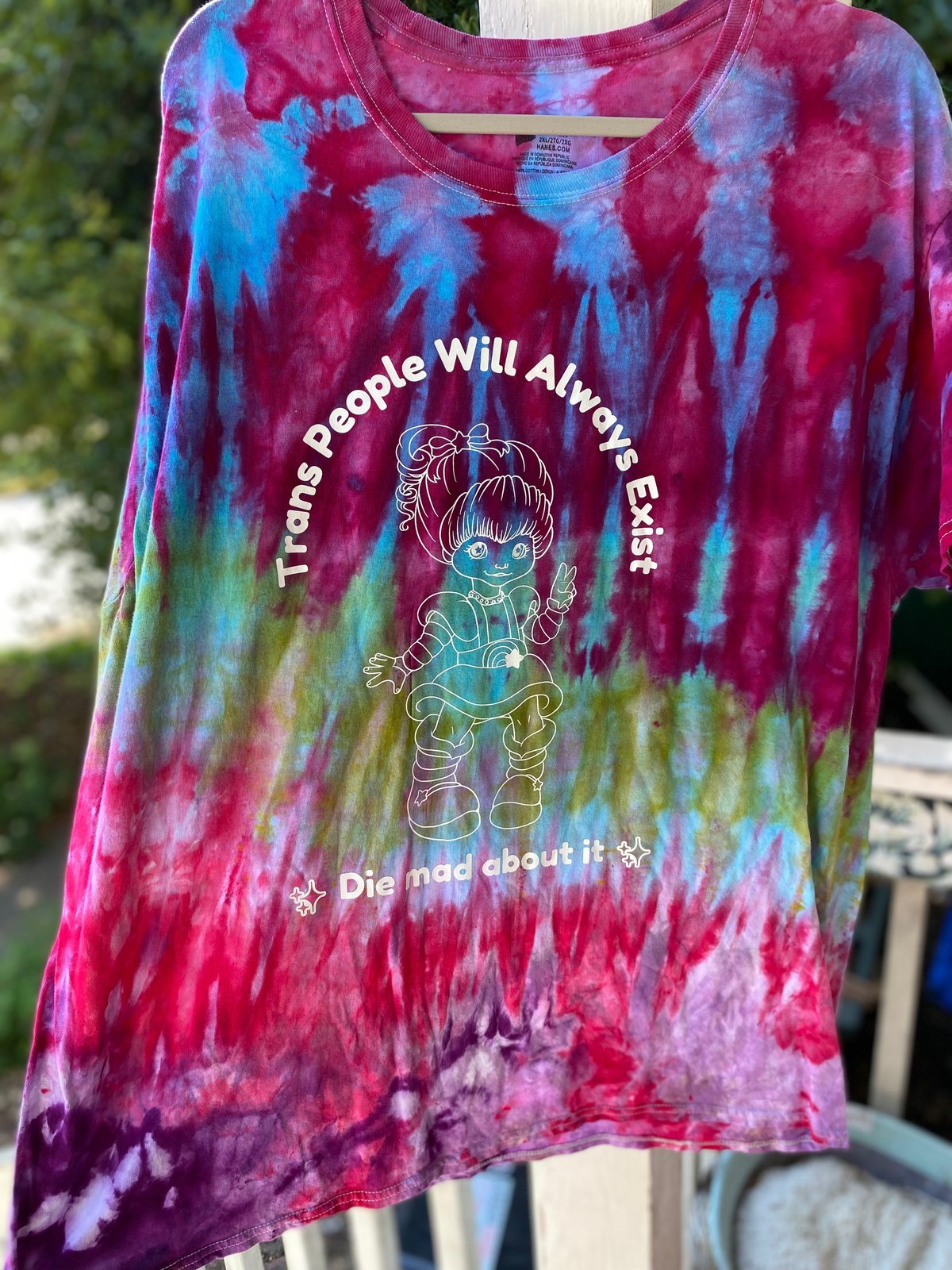 Image of 2XL Trans People Will Always Exist Die Mad About It Tie Dye Shirt