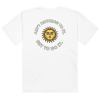 Ain't Nothing to it heavyweight t-shirt White