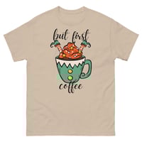 Image 2 of Elf But First Coffee tee