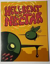 Image 1 of Hell-Bent For Nectar