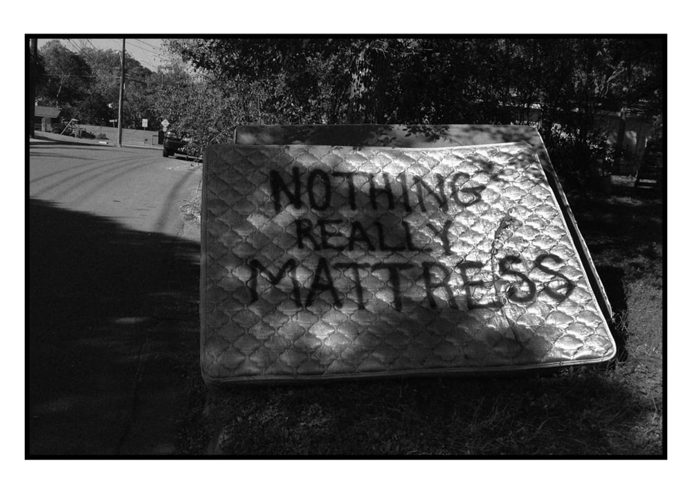 Image of Nothing Really Mattress : archival print