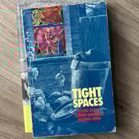 Tight Spaces