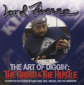 Image of Lord Finesse "The Art Of Diggin: The Grind & The Hustle" CD
