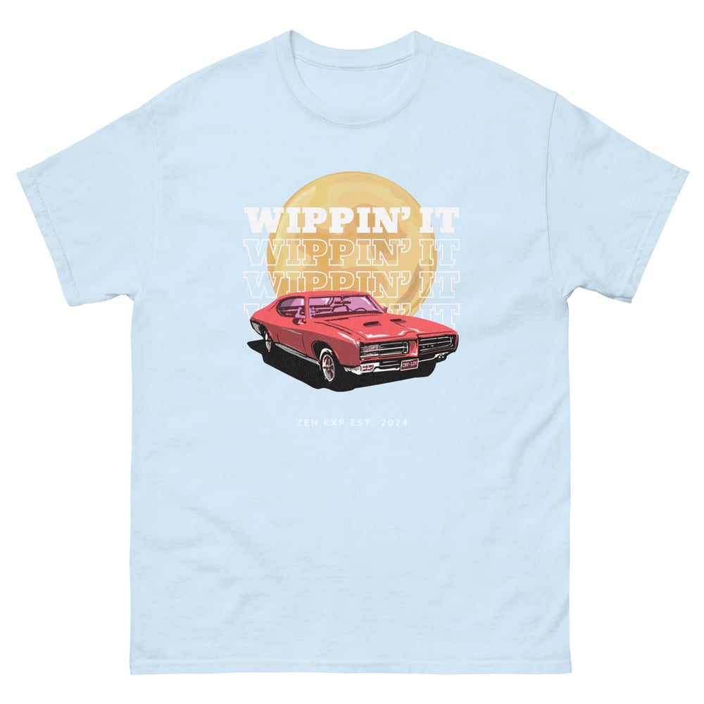 ZEN EXP - “WIPPIN’ IT” Unisex classic tee