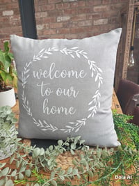 Image 2 of Welcome to Our Home Cushion