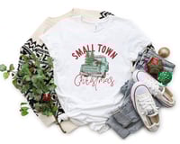 Image 2 of Small Town Christmas T Shirt