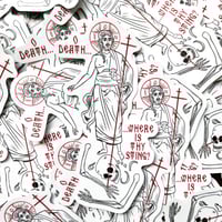 O Death, Where is Thy Sting? Sticker