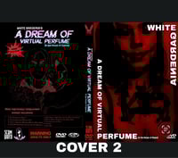 Image 2 of White Gardenia’s A Dream of Virtual Perfume (in the House of Chanel) Original cut DVD