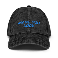 Image 1 of “Made you look” Vintage Cotton Twill Cap
