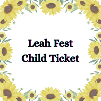 Leah Fest Child Ticket