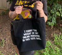 Image 3 of I Carry The Weight Tote Bag