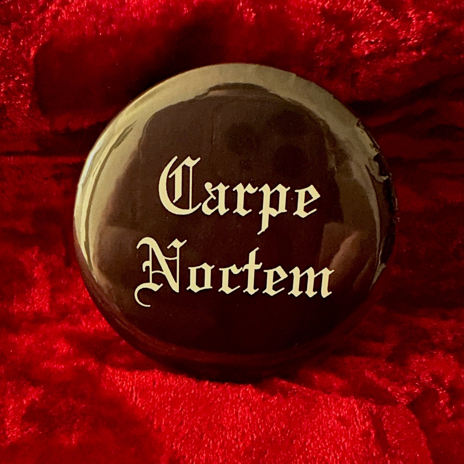 Carpe Noctem 2 inch Button Pin