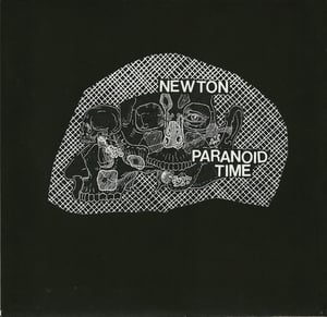 Image of Newton / Paranoid Time split 7″ lathe
