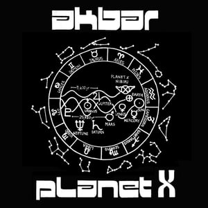 Image of AKBAR "PLANET X"
