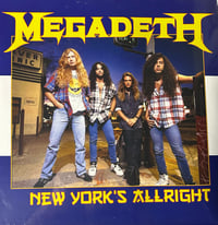 Image 1 of Megadeth “NewYork’s Alright” LP