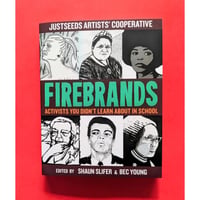 Firebrands: Activists You Didn't Learn About in School