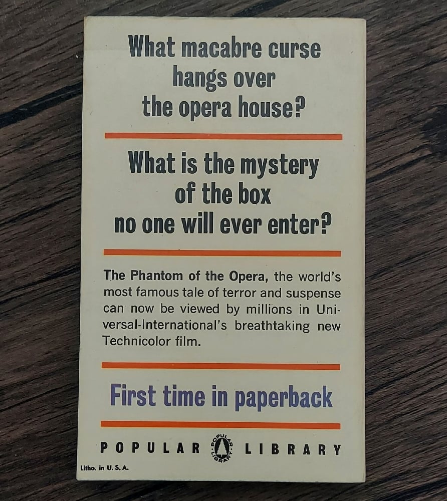 The Phantom of the Opera, by Gaston Leroux