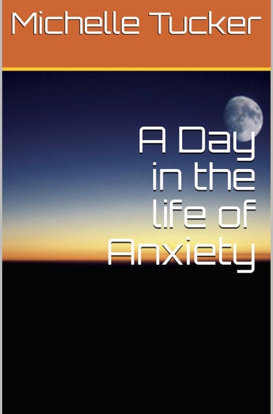 Image of A Day In The Life Of Anxiety E-Book