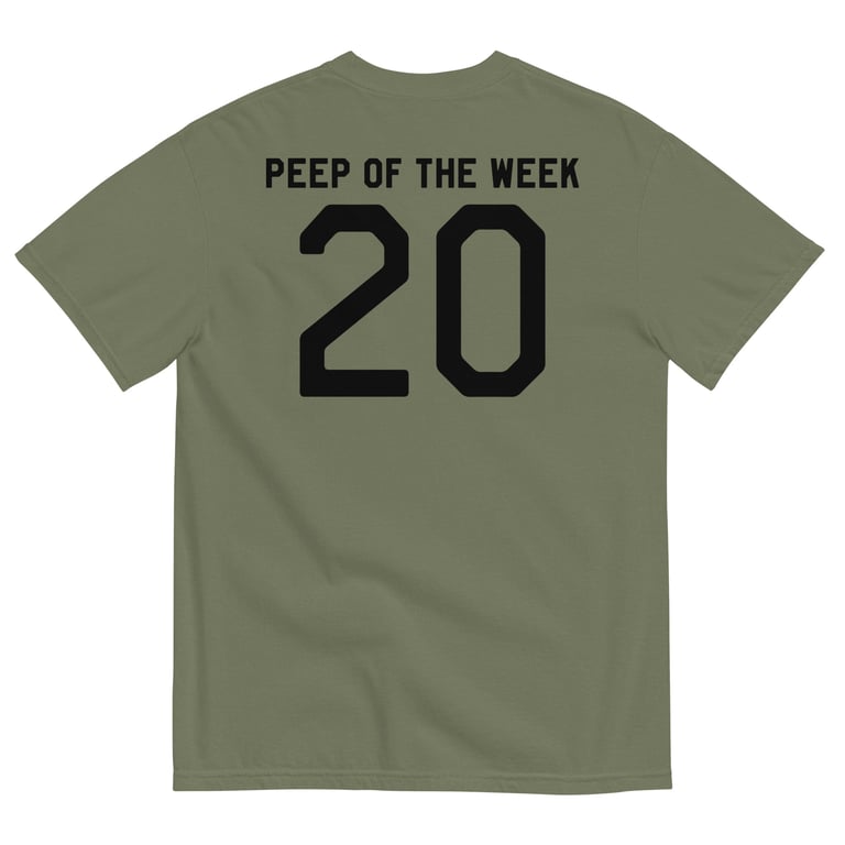 Peep of the Week T-shirt Image 4