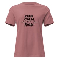 Image 3 of Women's Relaxed T-Shirt, Keep Calm Nurse Tee