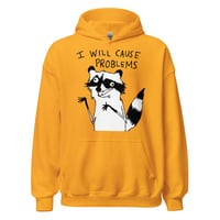 Image 19 of Unisex Hoodie CAUSE PROBLEMS
