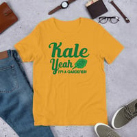 Image 3 of Kale Yeah I'm a Gardener Unisex t-shirt