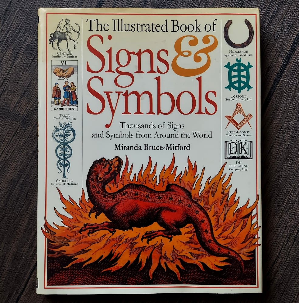 The Illustrated Book of Signs & Symbols, by Miranda Bruce-Mitford