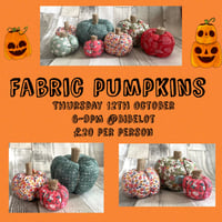 Image 1 of Fabric pumpkins workshop