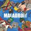 Maladroit - Real Life Super Weirdos Lp 